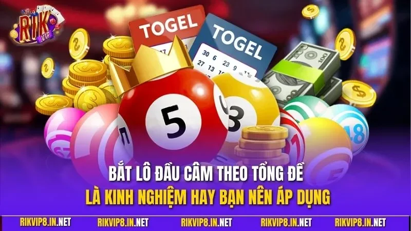 Bắt lô đầu câm theo tổng đề là kinh nghiệm hay bạn nên áp dụng
